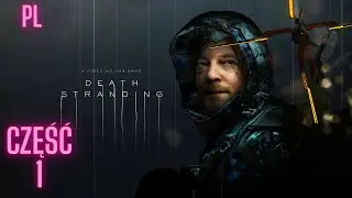 Death Stranding Director's Cut Cutscenki PL