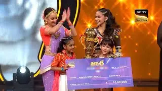 Winner Shocking Name Announce Super Dancer Chapter 5 Full Episode | Super Dancer Chapter 5 Today