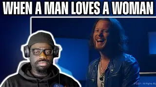 Are You Kidding Me!* Home Free - When A Man Loves A Woman (Reaction)