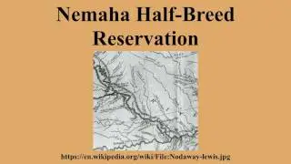 Nemaha Half-Breed Reservation