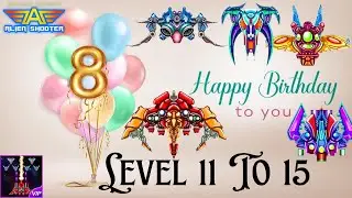 Alien Shooter 8th Birthday Event level 11 To 15 | Galaxy Attack Premium | Gaas By Zambario Gamers
