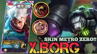 X.BORG SKIN METRO ZERO BADAS ABIS‼️- GROCK REVAMP DI BUAT GA BERKUTIK - BEST BUILD XBORG 2025