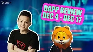 TRON Dapps Statistics December 4th - December 17th