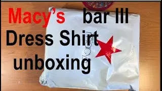 Распаковка рубашки Macy's Bar III
