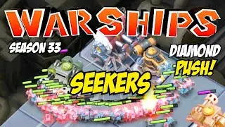 Let's Push for DIAMOND rank with SEEKERS Boom Beach Warships Season 33