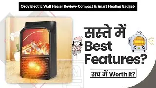 Ozoy Electric Wall Heater Review- Compact & Smart Heating Gadget- | Review in Hindi | Features