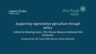 Our Food 1200 Launch. Catherine Mealing-Jones on National Park policy.