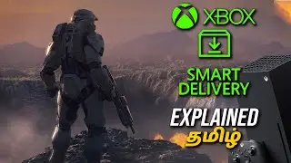 Xbox Smart Delivery Explained in Tamil | Xbox one & Series X Feature