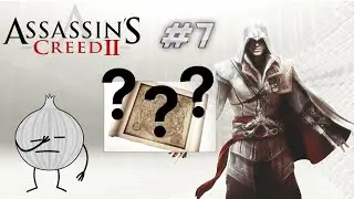 There are Treasure Maps in this game!?!? | Assassin's Creed 2 | Part 7