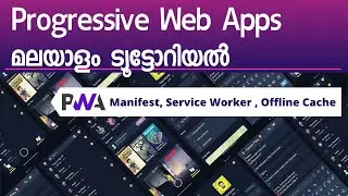 Progressive web apps malayalam tutorial