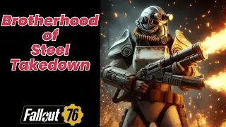 Brotherhood of Steel take down #fallout76 #fallout1st #fallout