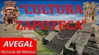 CULTURA ZAPOTECA - MEXICO - AEDUCACION