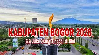Pesona Kabupaten Bogor 2026 | View Drone | 5,6jt Orang Tinggal di Sini