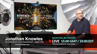 Conversations with Jonathan Knowles - Shooting Video As A Stills Photographer