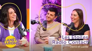 DAVID & LUCILE | LES &Eacute;TOILES RADIO CONTACT | EP.BONUS