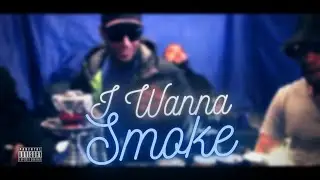 Villz Visionz - I wanna Smoke (Official Music Video) Ft. Z, Lacyke, Lucifer, Mahz