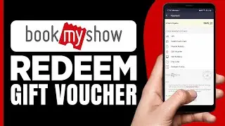 How To Redeem BookMyShow Gift Voucher (2025) | Full Guide