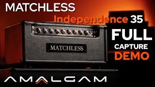 Matchless clean and driven tones from the Independence 35 - ToneX full capture demo