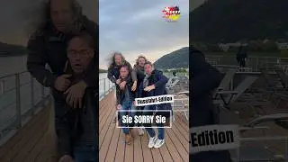 Sie Sorry Sie (Flussfahrt 🇦🇹🇭🇺🇸🇰) #flusskreuzfahrt #st&auml;dtetrip #tenor #humor #siesorrysie