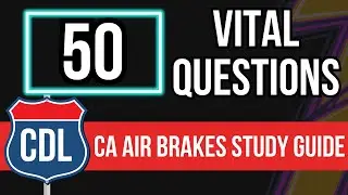 California CDL Air Brakes Study Guide 2026 (CA Knowledge Practice Test with Questions & Answers)