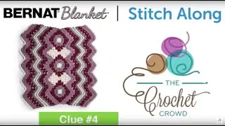 Crochet Stitch Along: Clue 4 to Make Your Afghan
