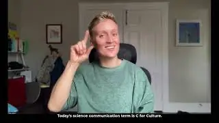 C is for Culture - Science Communication Lexicon in ASL