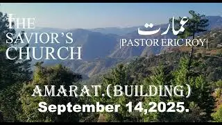 Amarat. (Building) |Pastor Eric Roy|. September 14,2025.