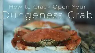 How to Crack Open Your Dungeness Crab