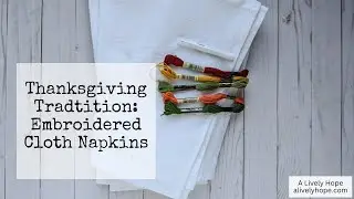 Embroidered Thanksgiving Napkins