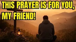 THIS PRAYER WILL RENEW YOUR STRENGTH AND BRING PEACE TO YOUR HEART - POWERFUL PRAYER WITH JESUS