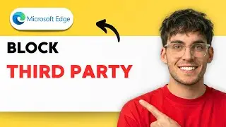 How to Block Third Party Cookies in Microsoft Edge [2026 Full Guide]