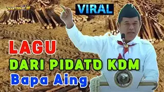 LAGU PIDATO KDM ( Bapa aing ) Gubernur jawa barat #musik #musikviral 