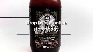 Educated Beards- Beard and Body Wash 8/16/2019 15:50