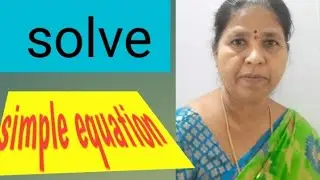 solve the simple equation /trial and error method#find root#find solution#
