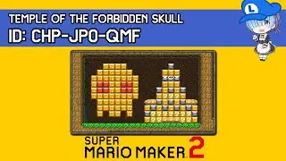Temple of the Forbidden Skull - Super Mario Maker 2 AMAZING Level Showcase
