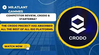 Competitor Review, Crodo & StarTerra? The Crodo project has absorbed all the best of all IDO!!!