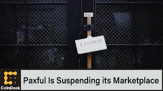 Peer-to-Peer Bitcoin Exchange Paxful Is Suspending its Marketplace