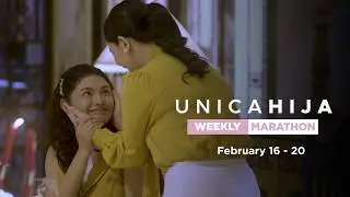 Unica Hija: Weekly Marathon (February 16 - 20, 2026)