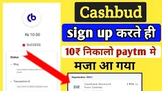 Cashbud app referral code | free paytm cash app | minimum redeem 1rs app