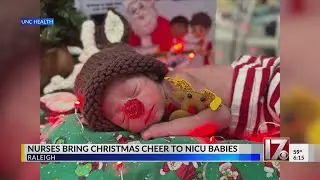 UNC Rex nurses bring Christmas cheer to NICU babies
