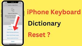 How To Reset Keyboard Dictionary In iPhone