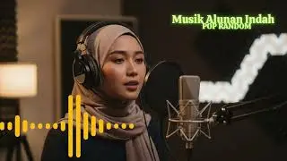 MUSIK ALUNAN INDAH