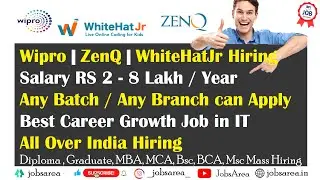 Wipro Recruitment 2022 | ZenQ | White Hat JR | Freshers Can Apply | Off Campus Drive 2022