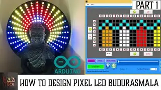 How To Design Patterns For Pixel LED WS2811/WS2812 Full Matrix බුදුරැස්මාලා / Chakra | PART 1