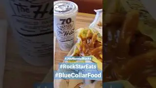 Blue-Collar Food, Rock Star Eats #JoeNormal #GravyFries #TheHat
