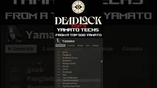 Deadlock Top 5 Yamato Tips and Tricks