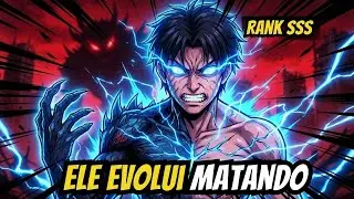 De Lixo a RANK SSS: A Evolução mais APELONA que o mundo já viu! – Manhwa Recap
