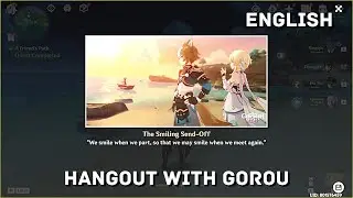 Gorou Hangout: The Smiling Send-Off (English) - Genshin Impact