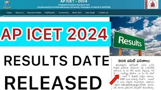 AP ICET 2024 RESULTS DATE RELEASED | ICET RESULTS  AVAILABLE DATE  2024