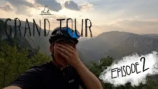 Le Grand Tour 2 - Bikepacking the Balkans Ep 2